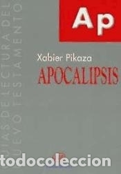 Libros: Apocalipsis - Pikaza Ibarrondo, Xabier - Foto 1