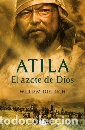 Livres: ATILA,AZOTE DE DIOS (BOLSILLO ZETA) - DIETRICH, WILLIAM