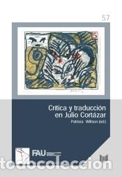 books: Cr&iacute;tica y traducci&oacute;n en Julio Cort&aacute;zar
