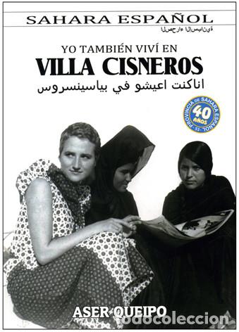 Libros: Libro Sahara Espa&ntilde;ol: Villa Cisneros. Nuevo. - Foto 1