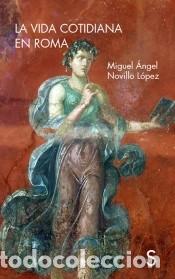Libros: La vida cotidiana en Roma - Foto 1