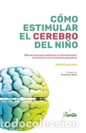 Libros: C&oacute;mo estimular el cerebro del ni&ntilde;o - RAFA GUERRERO, - Foto 1