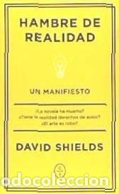 Libros: Hambre de realidad - David Shields - Foto 1
