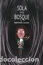 Libros: Sola en el bosque - Demarco, Magela - Foto 1