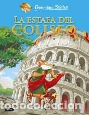 Libros: La estafa del Coliseo - Stilton, Geronimo - Foto 1