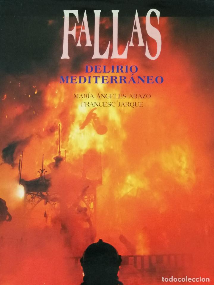 Libros: FALLAS DELIRIO MEDITERRANEO - Foto 2