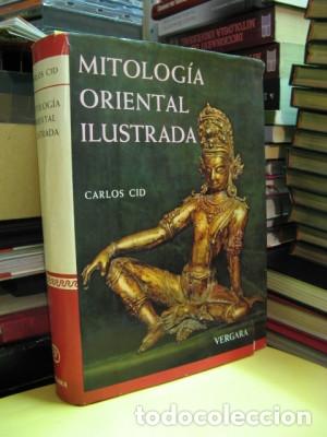 Libros: CID, Carlos. MITOLOG&Iacute;A ORIENTAL ILUSTRADA. - Foto 1