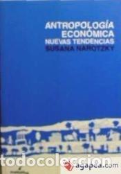 books: Antropolog&iacute;a econ&oacute;mica