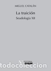 Libros: La traici&oacute;n - Catal&aacute;n, Miguel - Foto 1