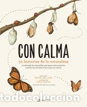 Libri: Con calma: 50 historias de la naturaleza