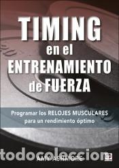 B&uuml;cher: Timing en el entrenamiento de fuerza: Programar los relojes musculares para un rendimiento &oacute;ptimo