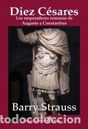 Libros: Diez C&eacute;sares - Strauss, Barry - Foto 1