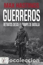 Libros: Guerreros - Hastings, Max - Foto 1