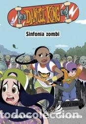 Libros: Daniel King 4. Sinfon&iacute;a zombi - Black River, J. - Foto 1