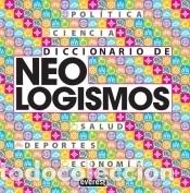 Libros: Diccionario de neologismos - AA.VV. - Foto 1