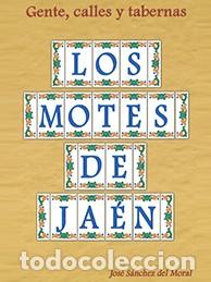 Libros: LOS MOTES DE JA&Eacute;N. JOS&Eacute; S&Aacute;NCHEZ DEL MORAL - Foto 1