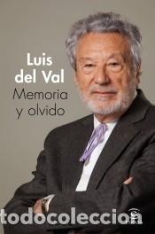 Libros: Memoria y olvido - Val, Luis del - Foto 1