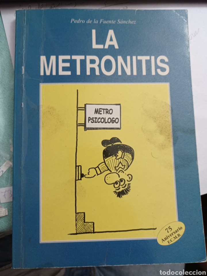 Libros: La metronitis .Pedro de la fuente S&aacute;nchez - Foto 1