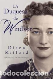Livres: La duquesa de Windsor: Memorias de una amiga
