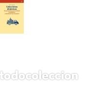 B&uuml;cher: Colecciones din&aacute;micas: Una gu&iacute;a pr&aacute;ctica para la mudanza de bibliotecas y maximizaci&oacute;n de espacios
