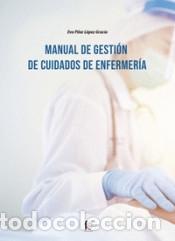 Livres: MANUAL DE GESTI&Oacute;N DE CUIDADOS DE ENFERMER&Iacute;A
