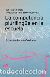Livres: La competencia pluriling&uuml;e en la escuela
