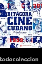 Livres: Bit&aacute;cora de cine cubano: Producci&oacute;n ICAIC (1960-2017). Volumen III - Cinemateca de Cuba