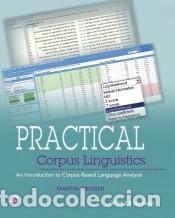 Libri: Practical Corpus Linguistics P - Martin Weisser