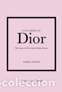 Libros: Little Book of Dior - Homer, Karen
