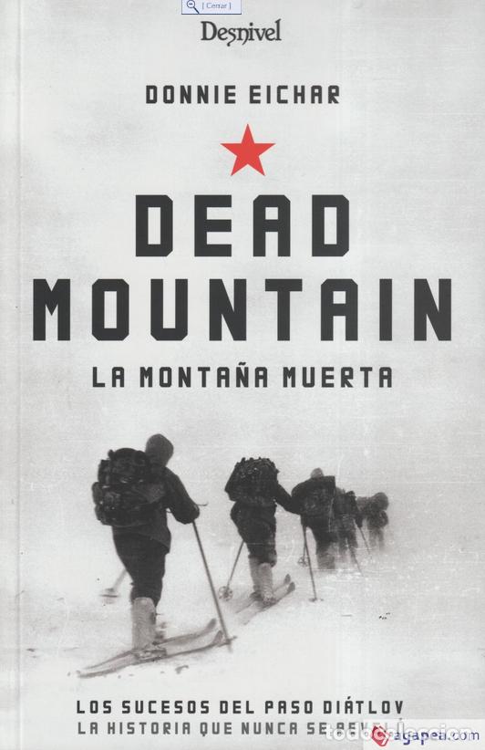 Livres: Dead Mountain. La monta&ntilde;a muerta