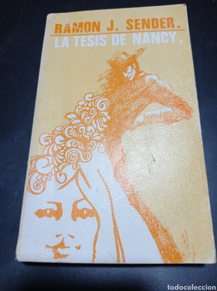 Libros: LA TESIS DE NANCY . RAMON J. SENDER - Foto 1
