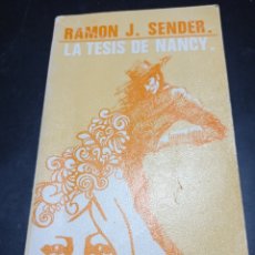 Libros: LA TESIS DE NANCY . RAMON J. SENDER. Lote 256059945