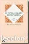 B&uuml;cher: TOPICO LITERARIO TEORIA Y CRITICA