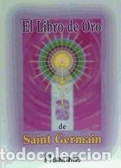 Libros: Libro de oro de Saint Germain (Edici&oacute;n especial), El - Foto 1
