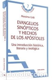 Libros: Evangelios sin&oacute;pticos y Hechos de los Ap&oacute;stoles - Grilli , Massimo - Foto 1
