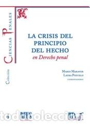 Libri: La crisis del principio del hecho