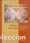 B&uuml;cher: Historia e inform&aacute;tica : metodolog&iacute;a interdisciplinar de la investigaci&oacute;n hist&oacute;rica - Bernardo