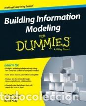 Libri: Building Information Modeling For Dummies - Stefan Mordue; Paul Swaddle; David Philp