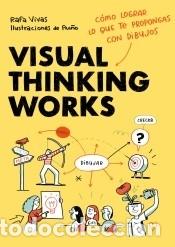 Libri: Visual Thinking Works - Pu&ntilde;o; Vivas, Rafa