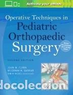 Libri: Operative Techniques in Pediatric Orthopaedic Surgery - Sankar, Wudbhav N.