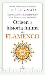 B&uuml;cher: ORIGEN E HISTORIA ?NTIMA DEL FLAMENCO