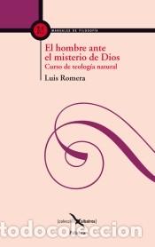 B&uuml;cher: El hombre ante el misterio de Dios