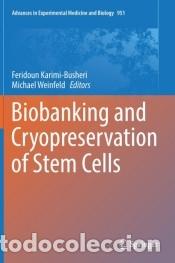 B&uuml;cher: Biobanking and Cryopreservation of Stem Cells