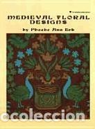 B&uuml;cher: Medieval Floral Designs - Klingsick, Judith D.