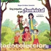 B&uuml;cher: Soy peque&ntilde;o, y ya &iexcl;feminista!