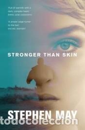 B&uuml;cher: Stronger Than Skin - May, Stephen