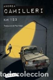 Libros: Km 123 - Camilleri, Andrea - Foto 1