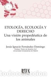 Libri: Etolog&iacute;a, Ecolog&iacute;a y Derecho