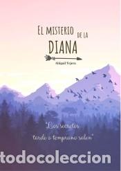 Livres: El misterio de la diana - Tejera, Abigail