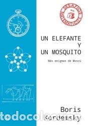 B&uuml;cher: Un elefante y un mosquito - Kordemsky, Boris